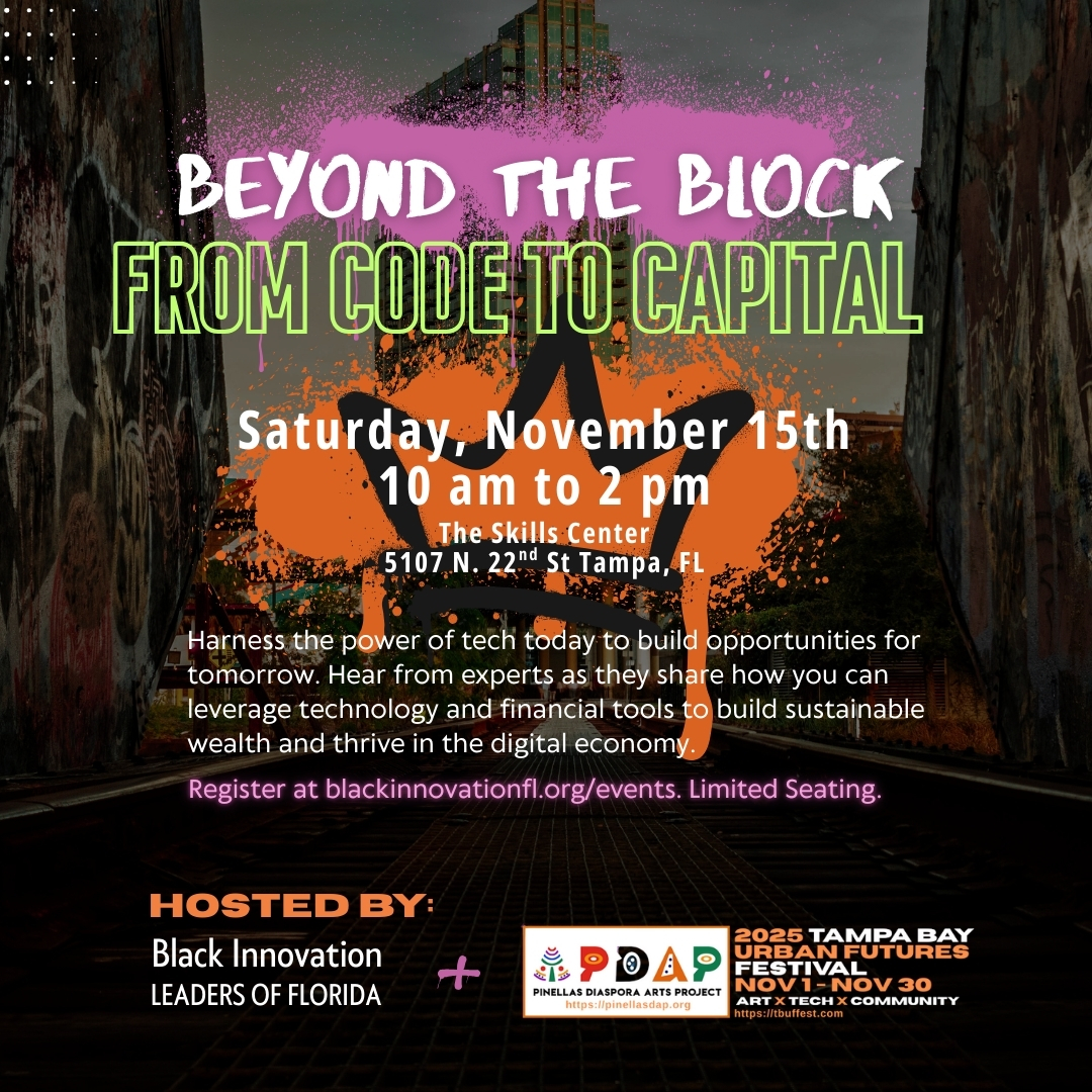 Event flyer for "Beyond the Block: From Code to Capital," held Saturday, November 15th, 10 am–2 pm at The Skills Center in Tampa.